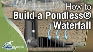 How To Build A Pondless® Waterfall  Aquascape [upl. by Epoh]