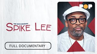 The Moviemakers Spike Lee  Official Docuseries [upl. by Denby]