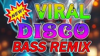 💥VIRAL NONSTOP DISCO MIX 2024🎧Disco Banger remix nonstop 2024 [upl. by Vyner]