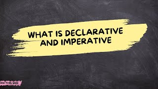 What is Declarative and Imperative in Reat [upl. by Aramad]