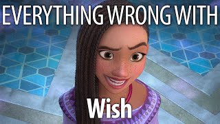 Everything Wrong With Wish In 19 Minutes Or Less [upl. by Annavahs]