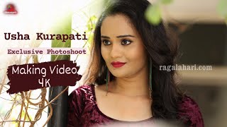 Usha Kurapati l Exclusive Photo Shoot Making Video  4K  Ragalahari [upl. by Luhey]