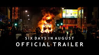 Six Days In August  Official Trailer [upl. by Fransisco510]