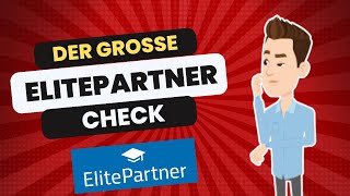 ElitePartner Check Lohnt sich die Investition  Kosten amp Erfahrungen [upl. by Atidnan426]