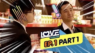 Love Missions EP1 ภารกิจแรก part13 [upl. by Arahsit819]