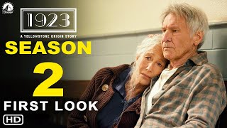 1923 Season 2  First Look Trailer 2025  Paramount Helen Mirren Harrison Ford Sneak Peek [upl. by Corkhill835]