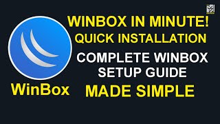 How to Download amp Install Winbox  Step by Step Guide [upl. by Sybille]