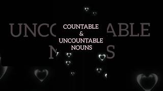 COUNTABLE amp COUNTABLE NOUNS IN ENGLISH english ielts schoolgrade countablenoun grammarbasic [upl. by Enamart]