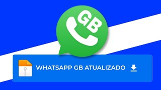 A MELHOR VERSÃO DO WHATSAPP GB COMO BAIXAR WHATSAPP GB ATUALIZADO [upl. by Tia]