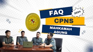 Tanya Jawab Seputar Rekrutmen CPNS Mahkamah Agung 2024 [upl. by Slohcin]