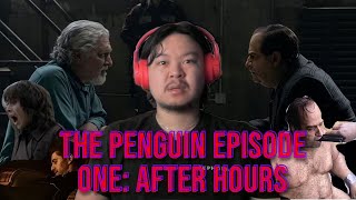 Watching The Penguin Episode One  After Hours [upl. by Ydnamron]