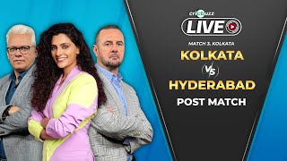 KKRvSRH  Cricbuzz Live Match 3 Kolkata v Hyderabad Postmatch show [upl. by Nart689]