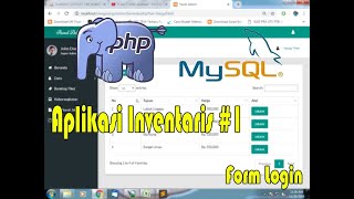 Aplikasi Inventaris Dengan PHP 1  Login Form [upl. by Bink782]