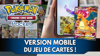 Pokémon TCG Pocket  version Mobile amp Free to Play du Jeu de Cartes à Collectionner [upl. by Ygief]