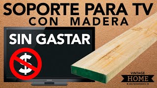 Soporte para Tv sin gastar  2020 [upl. by Pentha590]