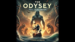 The Odyssey by Homer – Full Audiobook with Relaxing Music [upl. by Kingsly]