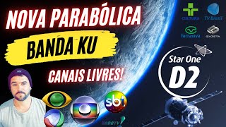 Nova PARABÓLICA BANDA KU Veja a grade completa no STAR ONE D2 [upl. by Buskirk]