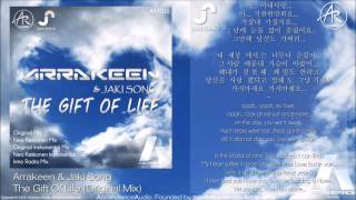 01 Arrakeen amp Jaki Song  The Gift Of Life Original Mix AscendanceAudio [upl. by Odnumde]