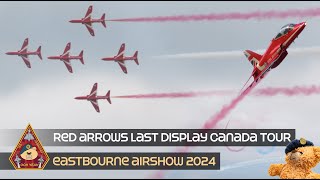 RED ARROWS 60TH SEASON LAST DISPLAY BEFORE 5 WEEK TOUR OF CANADA • EASTBOURNE AIRSHOW 2024 [upl. by Ahseyd]