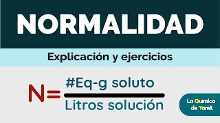 Cómo calcular la NORMALIDAD de una SOLUCIÓN [upl. by Barri507]