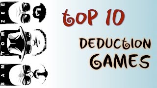 Top 10 Deduction Games [upl. by Yeltnerb]