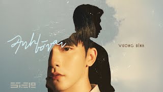 Anh Bờ Vai  VƯƠNG BÌNH  ‘ANH BỜ VAI’ Album [upl. by Carlos521]