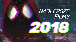 10 najlepszych filmów 2018 [upl. by Desdee]