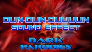 DUNDUNDUUUUN  Sound Effect [upl. by Anehsak]