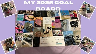 MY 2025 GOAL BOARD  Daisialyniya [upl. by Aserehs]