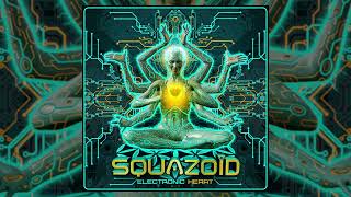 Squazoid  Electronic Heart Full Album [upl. by Richela]