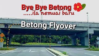 Pan Borneo Sarawak🚙Betong town to Simpang Betong🚙🙏Selamat tinggal Betong👍See you again🤩 [upl. by Imij]