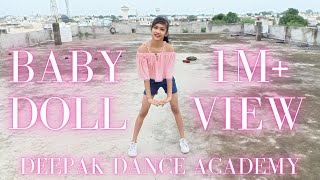 Baby doll  Dance cover  Deeya Patel  Choreography  Deepak sir [upl. by Ahselat37]