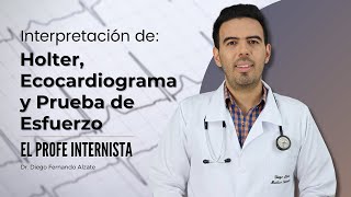 Cómo se interpreta un Holter y una Prueba de Esfuerzo [upl. by Sefton]