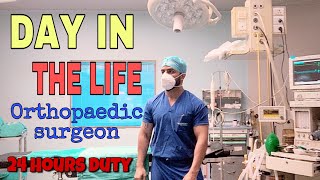 Day in the Life  Orthopaedic Surgeon Indian Doctor [upl. by Giamo724]