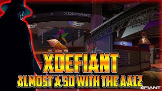 XDefiant  Almost a 50 Bomb with the AA12 [upl. by Imugem452]