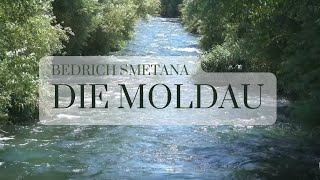 SMETANA 🎻Die Moldau Mein Vaterland🎻 NATURE amp CLASSICS  Best of Klassik die man hören muss ♒🛶 [upl. by Vonni45]