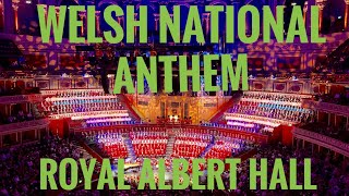 Best Welsh National Anthem at the Royal Albert Halloh the passion [upl. by Sterner778]