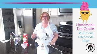 Homemade Ice Cream Using The KitchenAid Mixer [upl. by Zitvaa388]