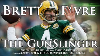 Brett Favre  The Gunslinger [upl. by Korry907]