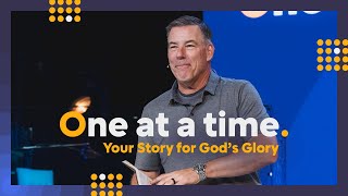 Your Story for Gods Glory  One at a time [upl. by Marala]