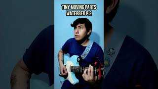 Tiny Moving Parts  Waterbed P2 Guitar Cover midwestemo mathrock poppunk guitar guitarcover [upl. by Llesig]