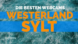 Westerland auf Sylt Erlebe den Strand die Promenade und die Nordsee in Echtzeit [upl. by Aneeb]