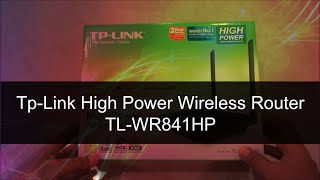 TPLink high power wireless router TLWR841HP [upl. by Nnaillek]