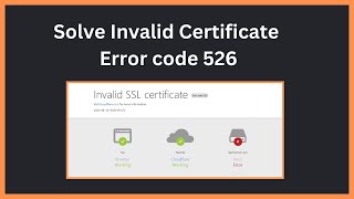 Sove Error code 526Invalid SSL Certificate [upl. by Eciened473]