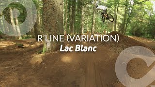 RLINE VARIATION Lac Blanc bike park France [upl. by Saucy]