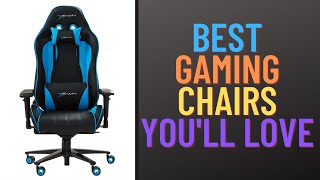 Best Gaming Chairs Youll Love [upl. by Rakabuba]