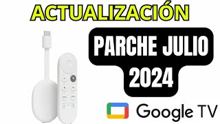 Como ACTUALIZAR CHROMECAST GOOGLE TV 4K  FIRMWARE UPDATE  PARCHE JULIO 2024 [upl. by Agamemnon]