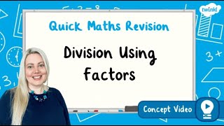 How Do You Solve Division Calculations Using Factors  KS2 Maths Concept for Kids [upl. by Anirehtac]