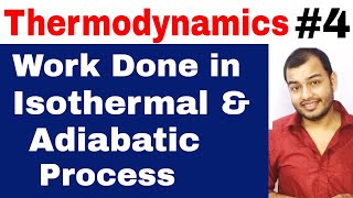 Class 11 Chapter 6  Thermodynamics 04  Work done in Isothermal and Adiabatic Expansion of Gas [upl. by Nahtaj]