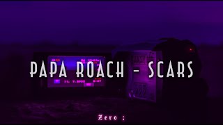 PAPA ROACH  Scars  Subtitulado  Lyrics [upl. by Phillis455]